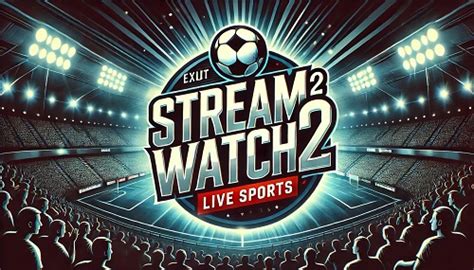 sportcast stream|Stream2Watch Live Streams .